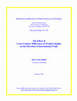 Research paper thumbnail of The Effect of Cross-Country Differences in Product Quality on the Direction of International Trade 2002