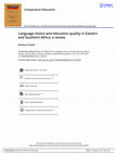 Research paper thumbnail of Language choice and education quality in Eastern and Southern Africa: a review