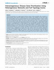 Research paper thumbnail of Interactogeneous: Disease Gene Prioritization Using Heterogeneous Networks and Full Topology Scores