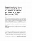 Research paper thumbnail of La participación del Centro de Historia de Santander en el Centenario de la muerte del “Cóndor de los Andes”: Bucaramanga (1930)