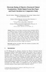 Research paper thumbnail of Electronic Rating of Objective Structured Clinical Examinations: Mobile Digital Forms Beat Paper and Pencil Checklists in a Comparative Study