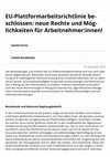 Research paper thumbnail of EU-Plattformarbeitsrichtlinie beschlossen: neue Rechte und Möglichkeiten für Arbeitnehmer:innen! (A&W-Blog, 2023)