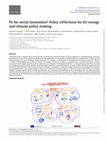 Research paper thumbnail of Fit for social innovation? Policy reflections for EU energy and climate policy making