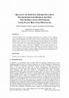 Research paper thumbnail of Quality of Service-aware Security Framework for Mobile Ad hoc Networks using Optimized Link State Routing Protocol