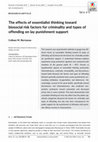 Research paper thumbnail of The effects of essentialist thinking toward biosocial risk factors for criminality and types of offending on lay punishment support