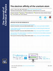 Research paper thumbnail of The electron affinity of the uranium atom