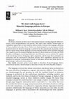 Research paper thumbnail of ‘We don’t talk Gypsy here’: Minority language policies in Europe