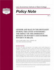 Research paper thumbnail of Gender and Race in the Spotlight During the COVID-19 Pandemic: The Impact of the Emergency Benefit on Poverty and Extreme Poverty in Brazil