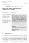 Research paper thumbnail of Relational links for insertion in non‐mass global value chains: Opportunities for middle‐income countries