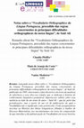 Research paper thumbnail of Notas sobre o “Vocabulario Orthographico da Lingua Portugueza, precedido das regras concernentes ás principaes dificuldades orthographicas da nossa língua”, de Said Ali