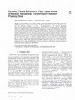 Research paper thumbnail of Dynamic Tensile Behavior of Fiber Laser Welds of Medium Manganese Transformation-Induced Plasticity Steel