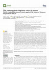 Research paper thumbnail of Oral Administration of Ethanolic Extract of Shrimp Shells-Loaded Liposome Protects against Aβ-Induced Memory Impairment in Rats