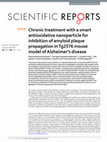 Research paper thumbnail of Chronic treatment with a smart antioxidative nanoparticle for inhibition of amyloid plaque propagation in Tg2576 mouse model of Alzheimer’s disease