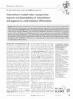 Research paper thumbnail of Indomethacin-loaded redox nanoparticles improve oral bioavailability of indomethacin and suppress its small intestinal inflammation