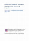 Research paper thumbnail of Innovation Management, Innovation Ecosystems and Humanitarian Innovation