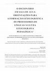 Research paper thumbnail of O dicionário em sala de aula: orientações para a formação lexicográfica de professores de línguas à luz da lexicografia pedagógica