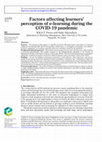 Research paper thumbnail of Factors affecting learners’ perception of e-learning during the COVID-19 pandemic