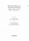 Research paper thumbnail of “The Norman Conquerors between Epos and Chanson de Geste: The Perception of Identities in Cultural Flow,” in Norman Tradition and Transcultural Heritage. Exchange of Cultures in the “Norman” Peripheries of Medieval Europe, ed. Stefan Burckhardt and Thomas Foerster (Farnham: Ashgate, 2013), 125-147.