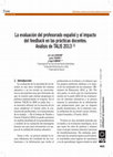 Research paper thumbnail of La evaluación del profesorado español y el impacto del "feedback" en las prácticas docentes. Análisis de TALIS 2013