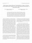 Research paper thumbnail of When paying attention becomes counterproductive: Impact of divided versus skill-focused attention on novice and experienced performance of sensorimotor skills