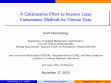 Research paper thumbnail of A Collaborative Effort to Improve Lossy Compression Methods for Climate Data