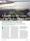 Research paper thumbnail of A Battle in the Mists of the Lake District? Ambleside Roman Fort Under Attack