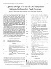 Research paper thumbnail of Optimal Design of&amp;lt;tex&amp;gt;$k$&amp;lt;/tex&amp;gt;-out-of-&amp;lt;tex&amp;gt;$n$&amp;lt;/tex&amp;gt;:G Subsystems Subjected to Imperfect Fault-Coverage