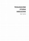 Research paper thumbnail of Teologiczne Studia Siedleckie VII (2010)