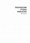 Research paper thumbnail of Teologiczne Studia Siedleckie IX (2012)