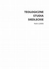 Research paper thumbnail of Teologiczne Studia Siedleckie VI (2009)