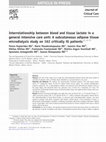 Research paper thumbnail of Interrelationship between blood and tissue lactate in a general intensive care unit: A subcutaneous adipose tissue microdialysis study on 162 critically ill patients