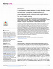 Research paper thumbnail of Comparative inequalities in child dental caries across four countries: Examination of international birth cohorts and implications for oral health policy