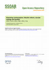 Research paper thumbnail of Disputing Contraception: Muslim Reform, Secular Change and Fertility