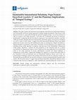 Research paper thumbnail of Sustainable International Relations. Pope Francis Encyclical Laudato si and the Planetary Implications of the Integral Ecology