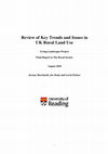 Research paper thumbnail of Review of key trends and issues in UK rural land use