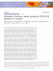 Research paper thumbnail of Evaluation of science advice during the COVID-19 pandemic in Sweden