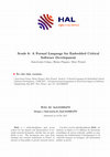 Research paper thumbnail of Scade 6: A Formal Language for Embedded Critical Software Development