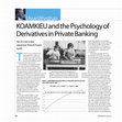 Research paper thumbnail of KOAMKIEU and the Psychology of Derivatives in Private Banking