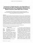 Research paper thumbnail of Comparison of High Intensity Laser Stimulation of Acupuncture Points and Therapeutic Ultrasound for Relief of Chronic Lower Back Pain in Horses