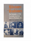 Research paper thumbnail of Milestones into Headstones: Mini Biographies of Fifty Fascinating Americans Buried in Washington, D.C