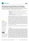 Research paper thumbnail of Switching from Aromatase Inhibitors to Dual Targeting Flavonoid-Based Compounds for Breast Cancer Treatment