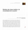 Research paper thumbnail of Relatos de clase media y la moralidad de la nacion