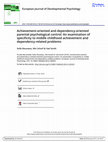 Research paper thumbnail of Achievement-oriented and dependency-oriented parental psychological control: An examination of specificity to middle childhood achievement and dependency-related problems