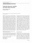 Research paper thumbnail of Postpartum depression, suicidality, and mother-infant interactions