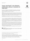 Research paper thumbnail of Tumour islet Foxp3<sup>+</sup> T-cell infiltration predicts poor outcome in nonsmall cell lung cancer