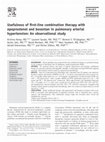 Research paper thumbnail of Usefulness of first-line combination therapy with epoprostenol and bosentan in pulmonary arterial hypertension: An observational study