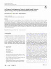 Research paper thumbnail of An Empirical Investigation of Intent to Adopt Mobile Payment Systems Using a Trust-based Extended Valence Framework