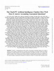 Research paper thumbnail of The ChatGPT Artificial Intelligence Chatbot: How Well Does It Answer Accounting Assessment Questions?