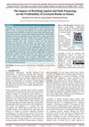 Research paper thumbnail of The Impact of Working Capital and Debt Financing on the Profitability of Licensed Banks in Ghana