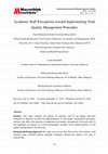 Research paper thumbnail of Academic Staff Perceptions toward Implementing Total Quality Management Principles